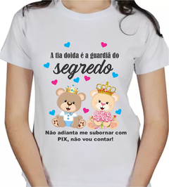 Camiseta a tia doida é a guardiã do segredo ursinhos rosa e azul claro cd.002