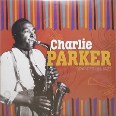 Vinilo Lp - Charlie Parker - Grandes Del Jazz - Nuevo