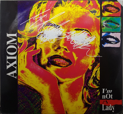 Vinilo Axiom Im Not A Lady Maxi Italia 1995 - comprar online