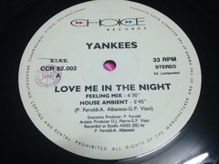 Vinilo Yankees Love Me In The Night Maxi Italia 1992 - BAYIYO RECORDS