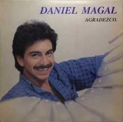 Vinilo Lp - Daniel Magal - Agradezco 1986 Argentina