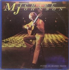 Vinilo Lp - Michael Johnson - Puedes Llamarme Triste 1980