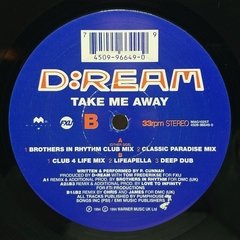 Vinilo Maxi - D:ream - Take Me Away 1994 Uk - BAYIYO RECORDS