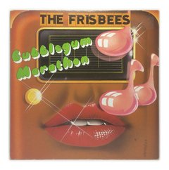 Vinilo The Frisbees Bubblegum Marathon Maxi Canada 1983