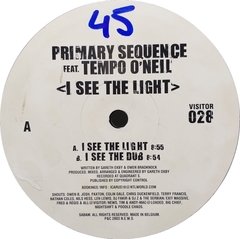 Vinilo Maxi - Primary Sequence - I See The Light 2003