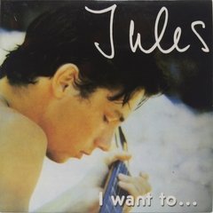 Cd Maxi Single - Jules - I Want To... Italo Disco Nuevo
