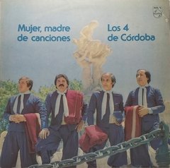 Vinilo Lp Los 4 De Cordoba - Mujer, Madre De Canciones 1982