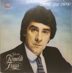 Vinilo Lp - Roberto Rimoldi Fraga - Gente Que Viene 1983 Arg