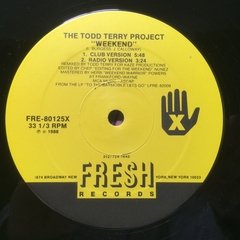 Vinilo The Todd Terry Project Just Wanna Dance / Weekend - tienda online