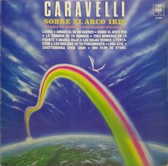 Vinilo Lp - Caravelli - Sobre El Arco Iris 1984 Argentina