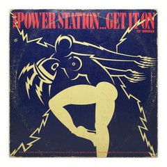 Vinilo Maxi - Power Station - Get It On 1985 Usa