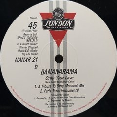 Vinilo Maxi - Bananarama - Only Your Love Remix 1990 Ingles - tienda online