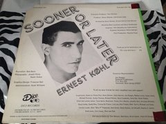 Vinilo Ernest Kohl Sooner Or Later Maxi Usa 1986 - comprar online