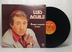 Vinilo Lp - Luis Aguile - Siempre Cantando Al Amor 1985 Arg en internet