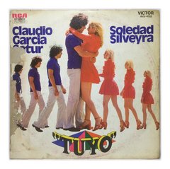 Vinilo Claudio Garcia Satur Soledad Silveyra Tuyo Lp 1973