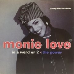 Vinilo Maxi Monie Love In A Word Or 2 / The Power (strictly