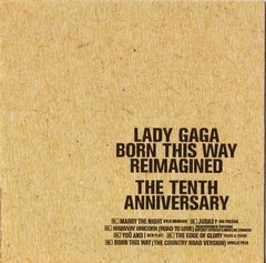 Cd Lady Gaga - Born This Way (the Tenth Anniversary) 2021 - BAYIYO RECORDS