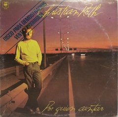 Vinilo Lp - Christian Roth - Por Quien Cantar 1983 Argentina