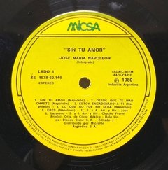 Vinilo Lp - Jose Maria Napoleon - Sin Tu Amor 1980 Argentina - BAYIYO RECORDS