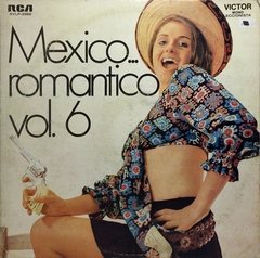 Vinilo Mexico...romantico.. Vol 6 Lp Argentina