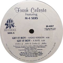 Vinilo Maxi - Fresh Celeste Ft M4 Sers - Get It Boy 1987 Usa