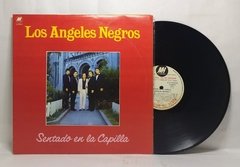 Vinilo Lp Los Angeles Negros - Sentado En La Capilla 1986 en internet