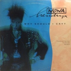 Vinilo Maxi - Nona Hendryx - Why Should I Cry? 1987 Usa