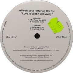 Vinilo Maxi - Abicah Soul - Love Is Just A Call Away 2004