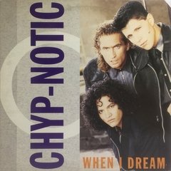 Vinilo Maxi - Chyp-notic - When I Dream 1993 Aleman