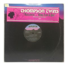 Vinilo Thompson Twins Rollover / King For A Day Maxi 1985