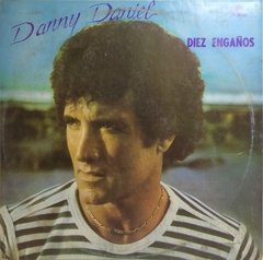 Vinilo Lp - Danny Daniel - Diez Engaños 1981 Argentina
