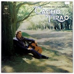 Vinilo Cacho Tirao Tiempo De Canciones Lp Argentina 1977