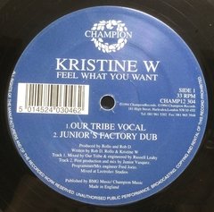Vinilo Maxi - Kristine W - Feel What You Want 1994 Uk - BAYIYO RECORDS