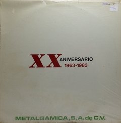Vinilo Metalgamica S.a. De C.v. - Xx Aniversario 1963-1983