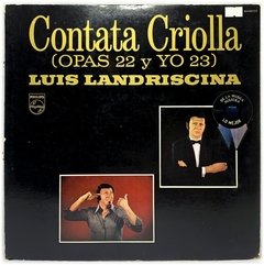 Vinilo Luis Landriscina Contata Criolla Opas 22 Y Yo 23 Lp - comprar online