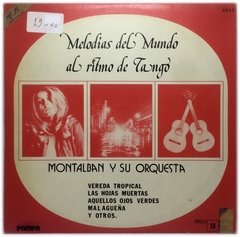 Vinilo Montalban Y Su Orquesta Melodias Del Mundo Al Ritmo D