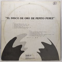 Vinilo Lp Pepito Perez - El Disco De Oro Pepito Perez 1980 - comprar online
