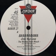 Vinilo Maxi - Bananarama - Only Your Love Remix 1990 Ingles - BAYIYO RECORDS