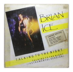 Vinilo Brian Ice Talking To The Night Maxi Aleman 1985 7p