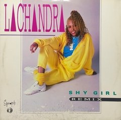Vinilo Maxi - Lachandra - Shy Girl 1987 Uk