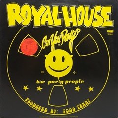 Vinilo Maxi - Royal House - Can You Party? 1988 Holanda