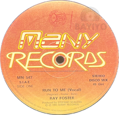 Vinilo Maxi Ray Foster - Run To Me 1985 Italia en internet