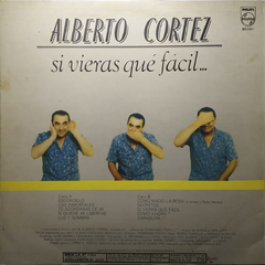Vinilo Lp Alberto Cortez - Si Vieras Que Facil... 1990 Arg - comprar online