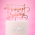 Topper "Happy Birthday" con Borde Rosa Gold - comprar online