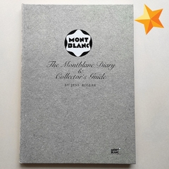 LIVRO THE MONTBLANC DIARY & COLLECTOR'S GUIDE - comprar online