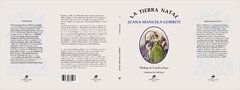 LA TIERRA NATAL - JUANA MANUELA GORRITI - (Prólogo de Carolina Esses) - comprar online