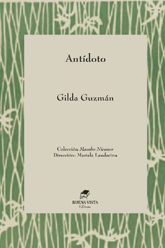 ANTÍDOTO - Gilda Guzmán
