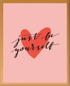 JUST BE YOURSELF - comprar online