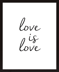 LOVE IS LOVE - comprar online