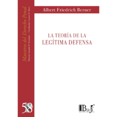 Berner, Albert Friedrich - La teoría de la legítima defensa
